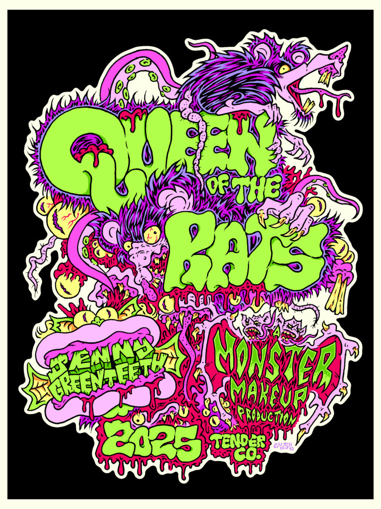 Queen of the Rats text with vibrant, chaotic monster illustration, indicating a 2025 production by Jenny Greenteeth and Monster Makeup