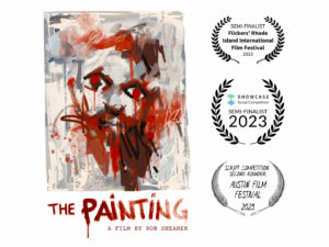 Abstract painting of a face in red and gray, titled "The Painting." Semi-finalist awards from Flickers' Rhode Island International Film Festival 2023, Showcase Script Competition 2023, and second rounder in Austin Film Festival 2023