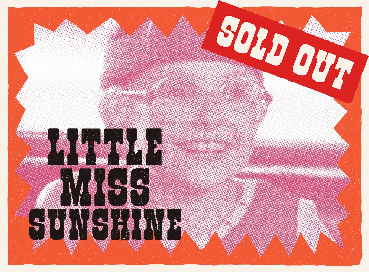 Smiling girl with large glasses, orange starburst background, text "LITTLE MISS SUNSHINE" and "SOLD OUT" in red corner [Model: gpt-4o]